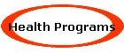 Health Programs